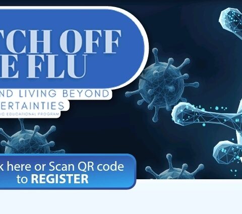 S.W.I.T.C.H. OFF the FLU Fighting and Living beyond Uncertainties